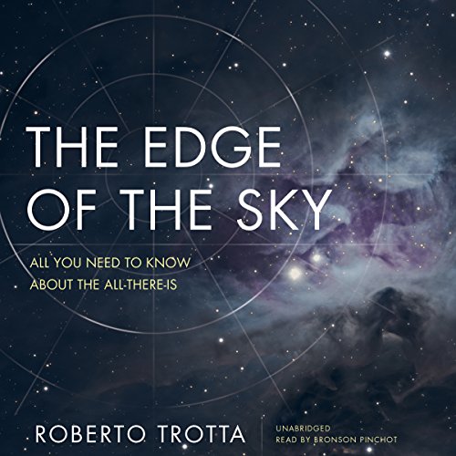 9781483022079: The Edge of the Sky: All You Need to Know about All-There-Is