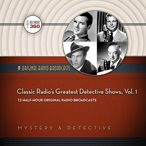 Beispielbild fr Classic Radio`s Greatest Detective Shows, Vol. 1 (Classic Radio Collection) zum Verkauf von Buchpark