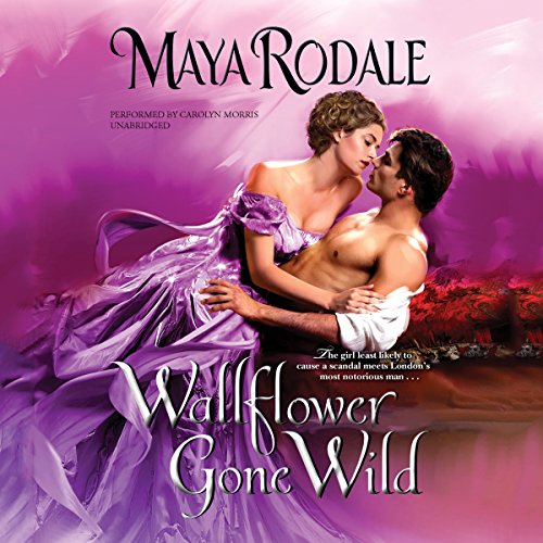 Stock image for Wallflower Gone Wild (Wallflower series, Book 2) (Wicked Wallflowers) for sale by The Yard Sale Store