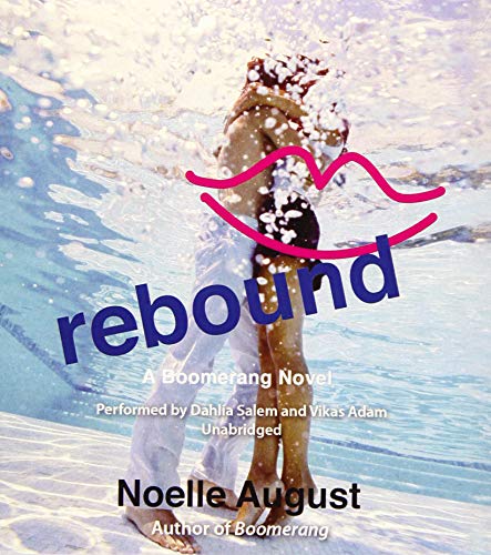 Stock image for Rebound: A Boomerang Novel (Boomerang Trilogy, Book 2) for sale by The Yard Sale Store