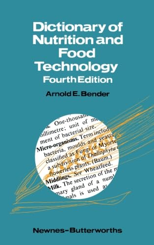 Stock image for Dictionary of Nutrition and Food Technology: Fourth Edition for sale by Revaluation Books