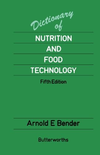 Stock image for Dictionary of Nutrition and Food Technology: Fifth Edition for sale by Revaluation Books