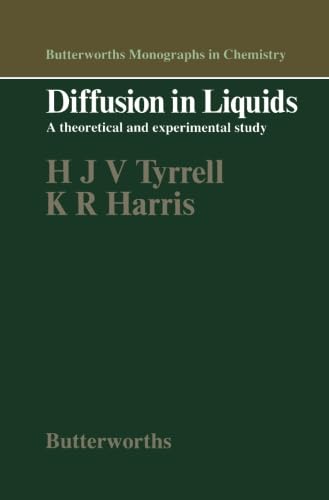 Diffusion in Liquids: A Theoretical and Experimental Study - Tyrrell, H. J. V.