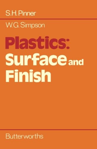 9781483112329: Plastics: Surface and Finish