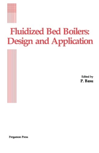 Beispielbild fr Fluidized Bed Boilers: Design and Application zum Verkauf von Revaluation Books