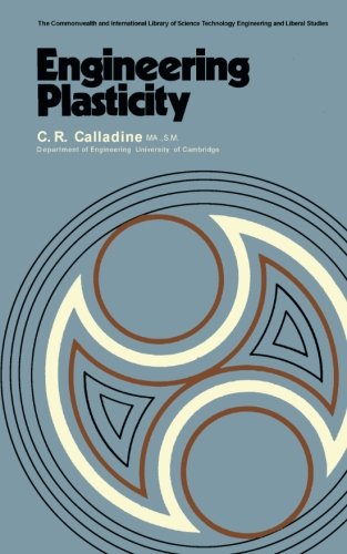 Stock image for Engineering Plasticity: The Commonwealth and International Library: Structures and Solid Body Mechanics Division for sale by Revaluation Books