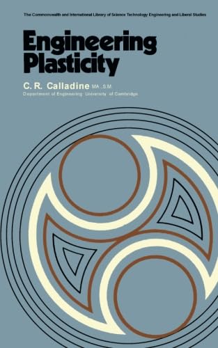 Stock image for Engineering Plasticity: The Commonwealth and International Library: Structures and Solid Body Mechanics Division for sale by GF Books, Inc.