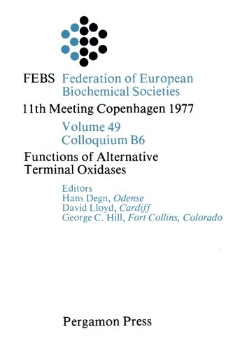 9781483113449: Functions of Alternative Terminal Oxidases: Febs Federation of European Biochemical Societies 11Th Meeting Copenhagen 1977