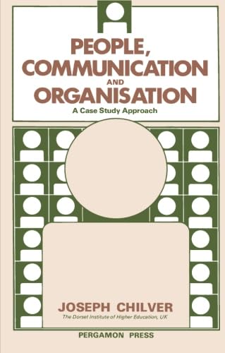 Stock image for People, Communication and Organisation: A Case Study Approach for sale by Revaluation Books