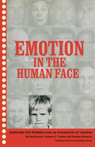 Stock image for Emotion in the Human Face: Guidelines for Research and an Integration of Findings for sale by Revaluation Books