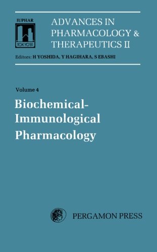 9781483116075: Biochemical Immunological Pharmacology: Proceedings of the 8th International Congress of Pharmacology, Tokyo, 1981