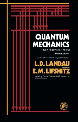 9781483116709: Quantum Mechanics: Non-Relativistic Theory, Third Edition