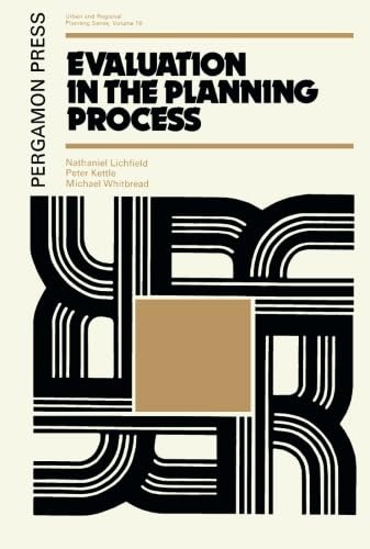 Stock image for Evaluation in the Planning Process: The Urban and Regional Planning Series, Volume 10 for sale by Revaluation Books