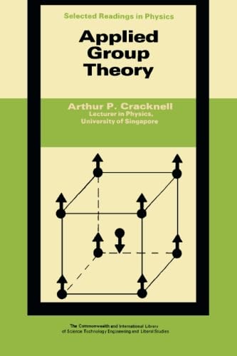 Stock image for Applied Group Theory: Selected Readings in Physics for sale by Revaluation Books