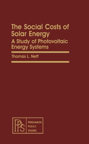 9781483117249: The Social Costs of Solar Energy: A Study of Photovoltaic Energy Systems
