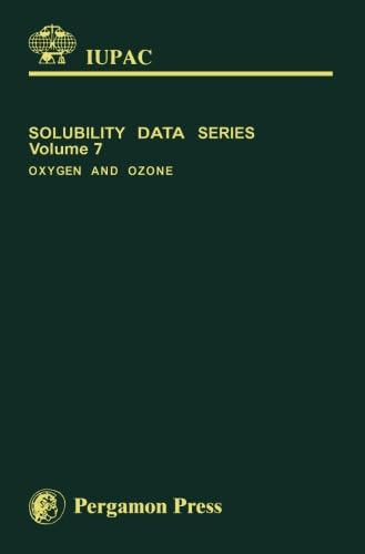 Stock image for Oxygen and Ozone: Solubility Data Series for sale by Revaluation Books