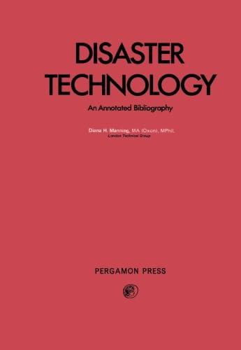 Stock image for Disaster Technology: An Annotated Bibliography for sale by Revaluation Books