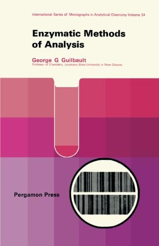 Beispielbild fr Enzymatic Methods of Analysis: International Series of Monographs in Analytical Chemistry zum Verkauf von Revaluation Books