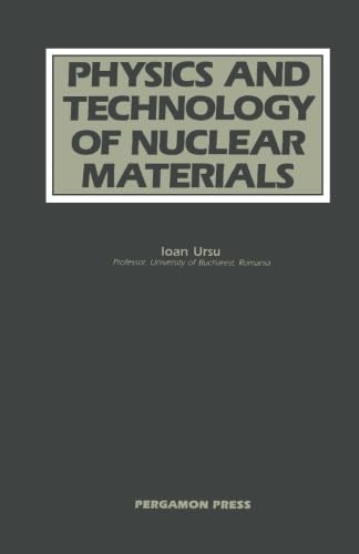 9781483118154: Physics and Technology of Nuclear Materials