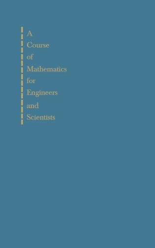 Stock image for A Course of Mathematics for Engineerings and Scientists: Volume 2, Second Edition for sale by Revaluation Books