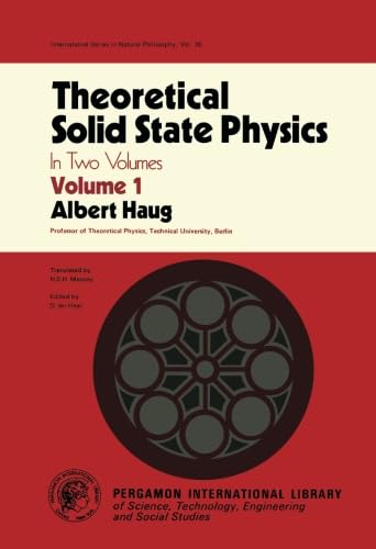 Stock image for Theoretical Solid State Physics: International Series in Natural Philosophy, Volume 1 for sale by Revaluation Books