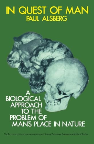 9781483119137: In Quest of Man: A Biological Approach to the Problem of Man's Place in Nature