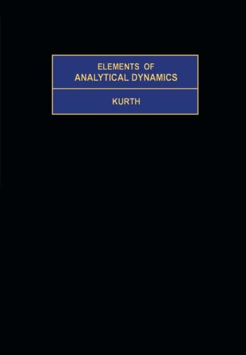 Stock image for Elements of Analytical Dynamics: International Series in Pure and Applied Mathematics for sale by Revaluation Books