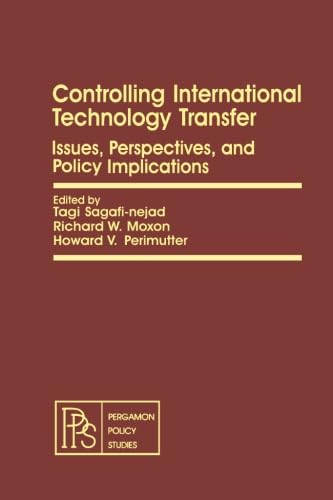 Beispielbild fr Controlling International Technology Transfer: Issues, Perspectives, and Policy Implications zum Verkauf von Revaluation Books