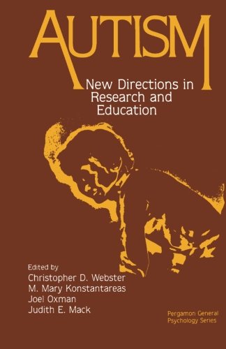 9781483120966: Autism: New Directions in Research and Education