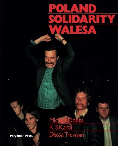 9781483121048: Poland, Solidarity, Walesa