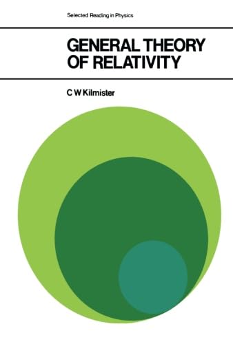 9781483122236: General Theory of Relativity: The Commonwealth and International Library: Selected Readings in Physics