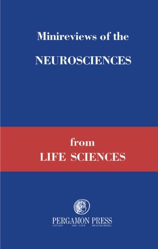 9781483122366: Minireviews of the Neurosciences from Life Sciences