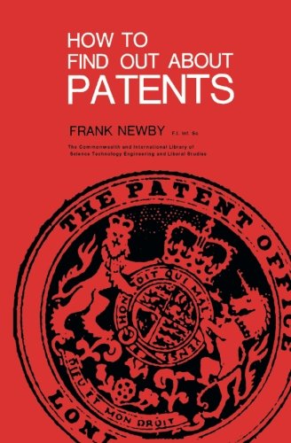 Stock image for How to Find Out About Patents: The Commonwealth and International Library: Libraries and Technical Information Division for sale by Revaluation Books