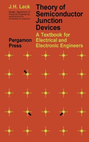 Beispielbild fr Theory of Semiconductor Junction Devices: A Textbook for Electrical and Electronic Engineers zum Verkauf von Revaluation Books