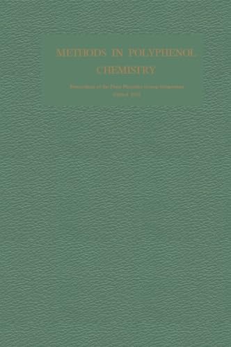 9781483124575: Methods in Polyphenol Chemistry: Proceedings of the Plant Phenolics Group Symposium, Oxford, April 1963