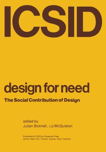 Stock image for Design for Need: The Social Contribution of Design for sale by Books Unplugged