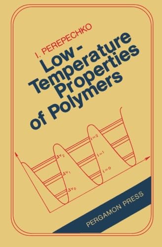 Stock image for Low-Temperature Properties of Polymers for sale by Books Unplugged