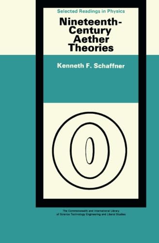 9781483125862: Nineteenth-Century Aether Theories: The Commonwealth and International Library: Selected Readings in Physics