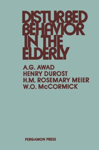 9781483125886: Disturbed Behavior in the Elderly