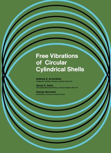 Stock image for Free Vibrations of Circular Cylindrical Shells for sale by Revaluation Books