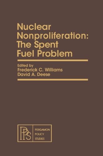 Stock image for Nuclear Nonproliferation: The Spent Fuel Problem for sale by Revaluation Books