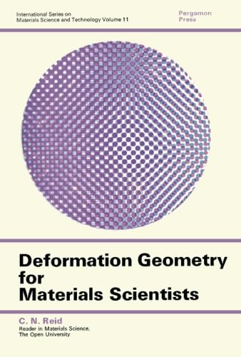 9781483127248: Deformation Geometry for Materials Scientists: International Series on Materials Science and Technology