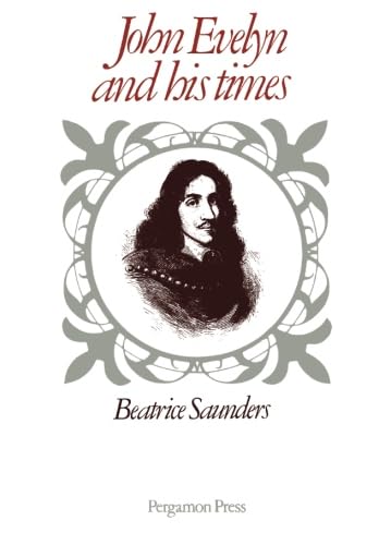 9781483127545: John Evelyn and His Times