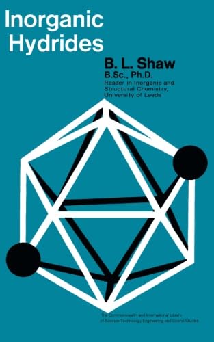 9781483127903: Inorganic Hydrides: The Commonwealth and International Library: Chemistry Division