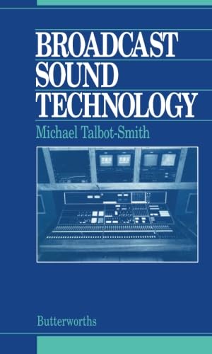 Stock image for Broadcast Sound Technology for sale by Revaluation Books