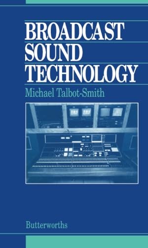 9781483129099: Broadcast Sound Technology