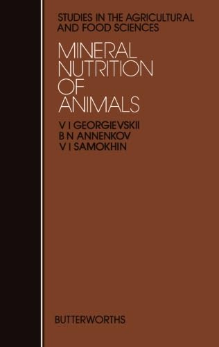 9781483130309: Mineral Nutrition of Animals: Studies in the Agricultural and Food Sciences