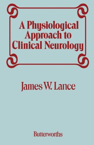 Beispielbild fr A Physiological Approach to Clinical Neurology zum Verkauf von Goodwill of Colorado