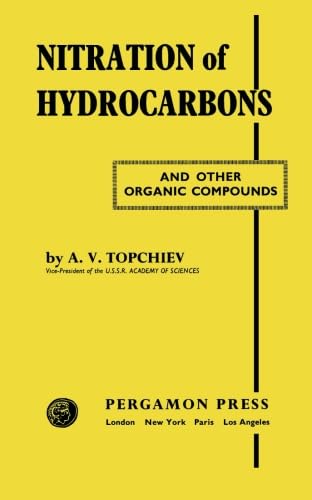 Stock image for Nitration of Hydrocarbons and Other Organic Compounds for sale by Revaluation Books