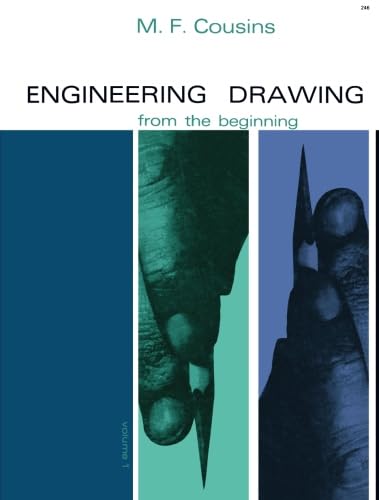 Stock image for Engineering Drawing from the Beginning: The Commonwealth and International Library: Mechanical Engineering Division for sale by Revaluation Books